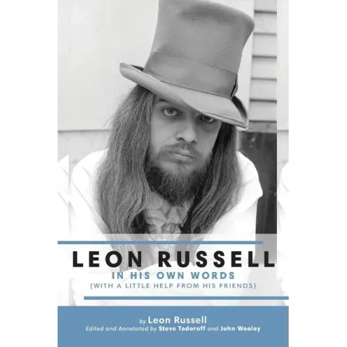 Leon Russell In His Own Words - Paperback