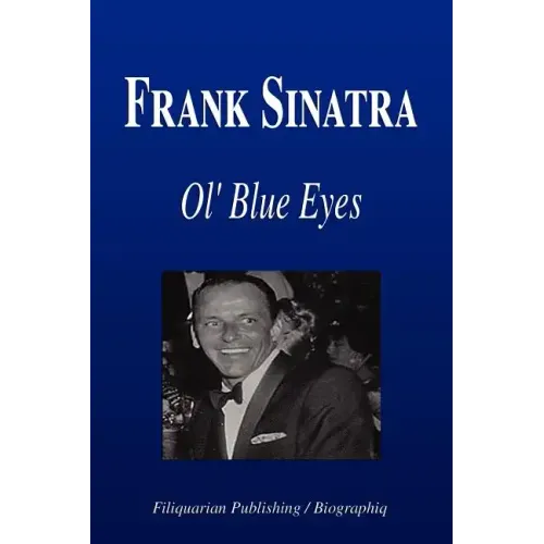 Frank Sinatra - Ol' Blue Eyes (Biography) - Paperback