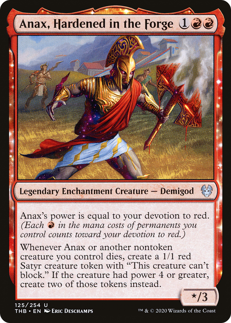 Anax, Hardened in the Forge (THB-125) - Theros Beyond Death: (enchantment)