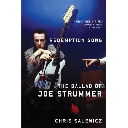 Redemption Song: The Ballad of Joe Strummer - Paperback
