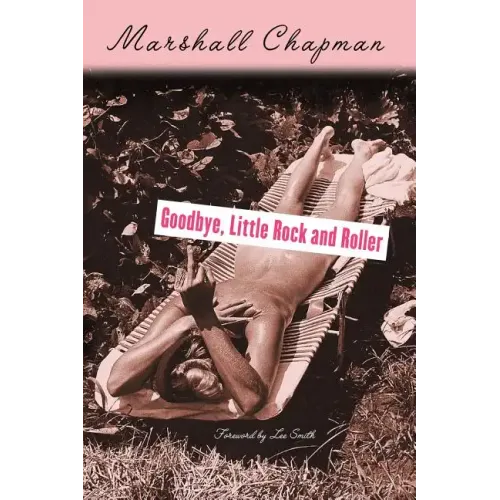 Goodbye, Little Rock and Roller: Second Edition - Paperback