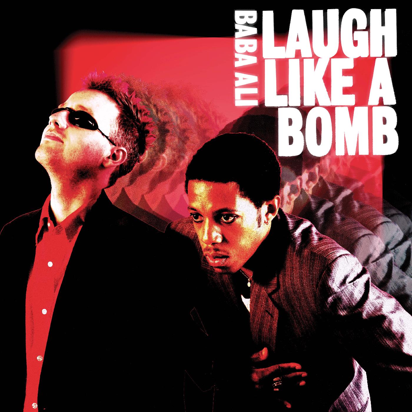 Laugh Like a Bomb (Vinyl)