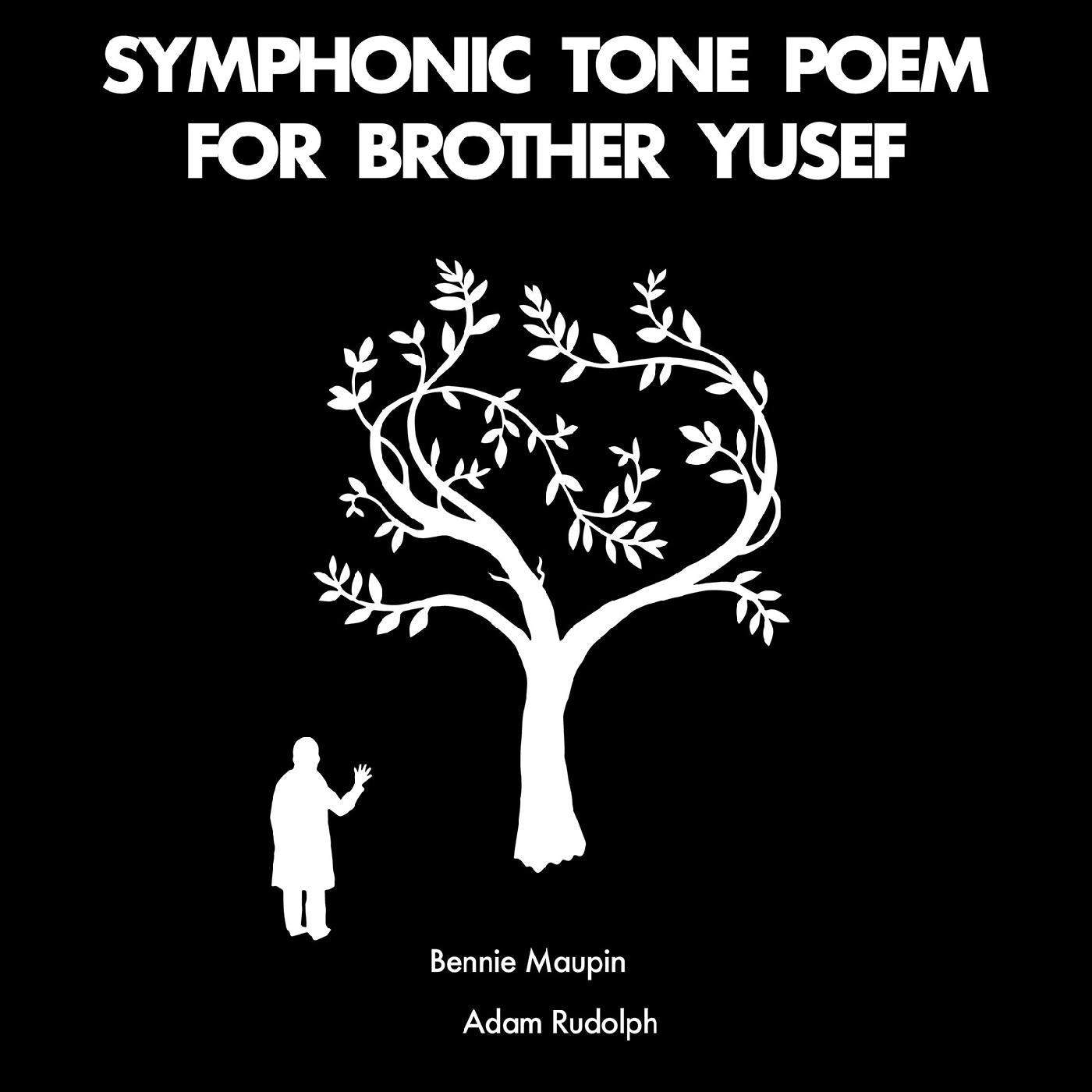 Symphonic Tone Poem For Brother Yusef (CD)