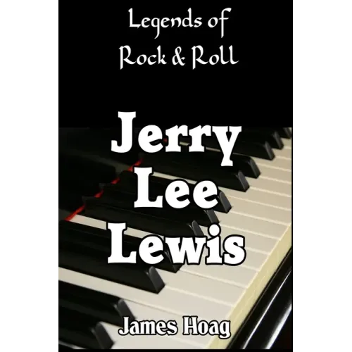Legends of Rock & Roll - Jerry Lee Lewis - Paperback