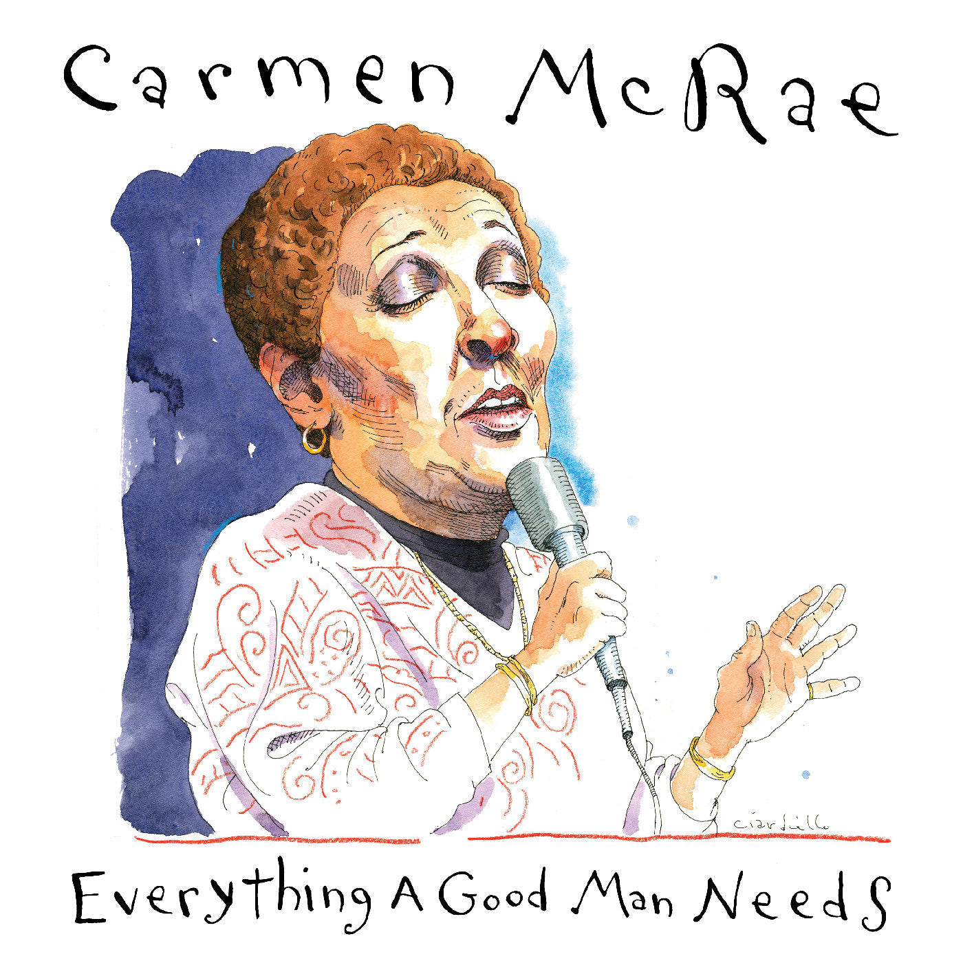 Everything A Good Man Needs (CD)