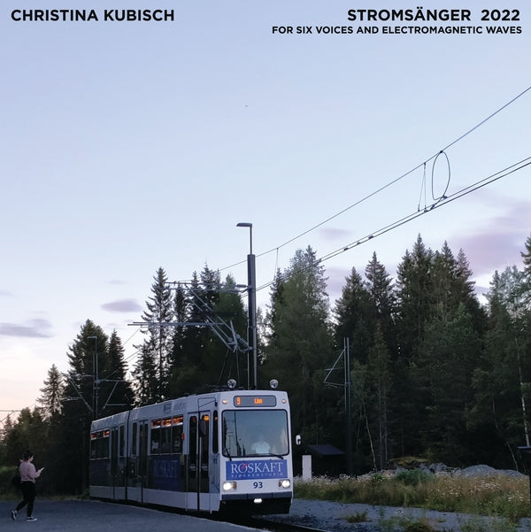 Stromsanger 2022: For Six Voices And Electromagnetic Waves (Vinyl)