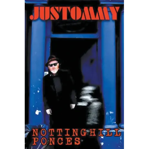 Notting Hill Ponces: Justommy - Paperback