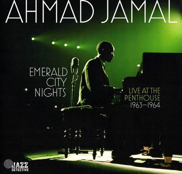 Ahmad Jamal - Emerald City Nights: Live At The Penthouse (1963-1964) (2LP/180G) (Rsd)