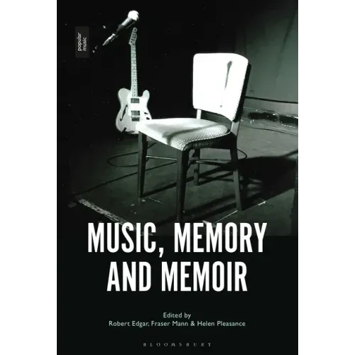 Music, Memory and Memoir - Paperback