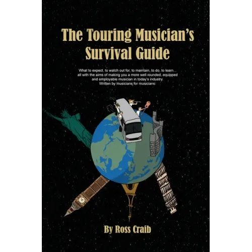 The Touring Musician's Survival Guide - Paperback
