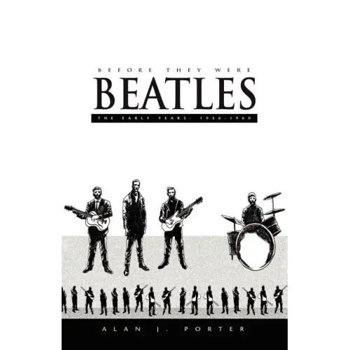 Before They Were Beatles - Paperback