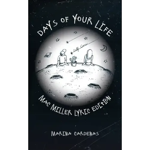 Days of Your Life: Mac Miller Lyric Edition - Paperback