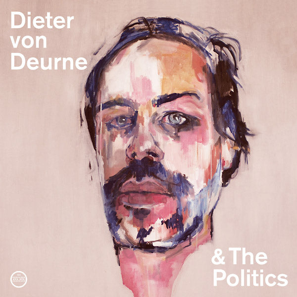 Dieter Von Deurne & The Politics (CD) - Golden Apple Comics