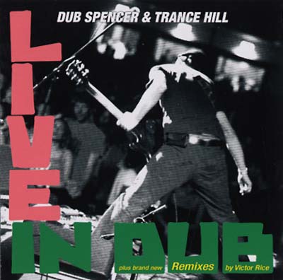 Live in Dub & The Victor Rice Remixes (CD)