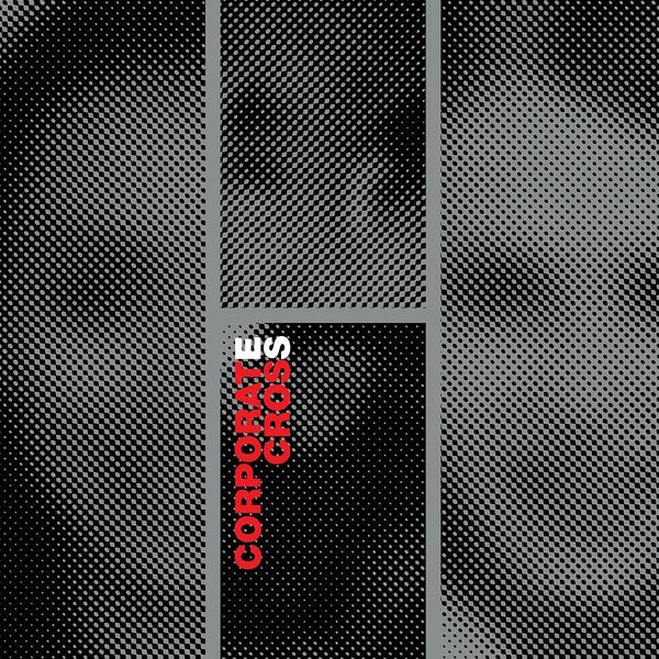 Corporate Cross (Vinyl)