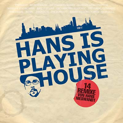 Hans Is Playing House (CD)