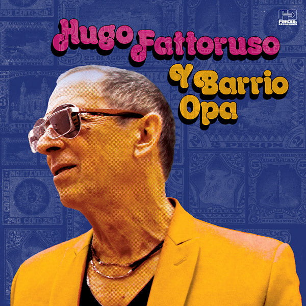 Hugo Fattoruso Y Barrio Opa (Vinyl)