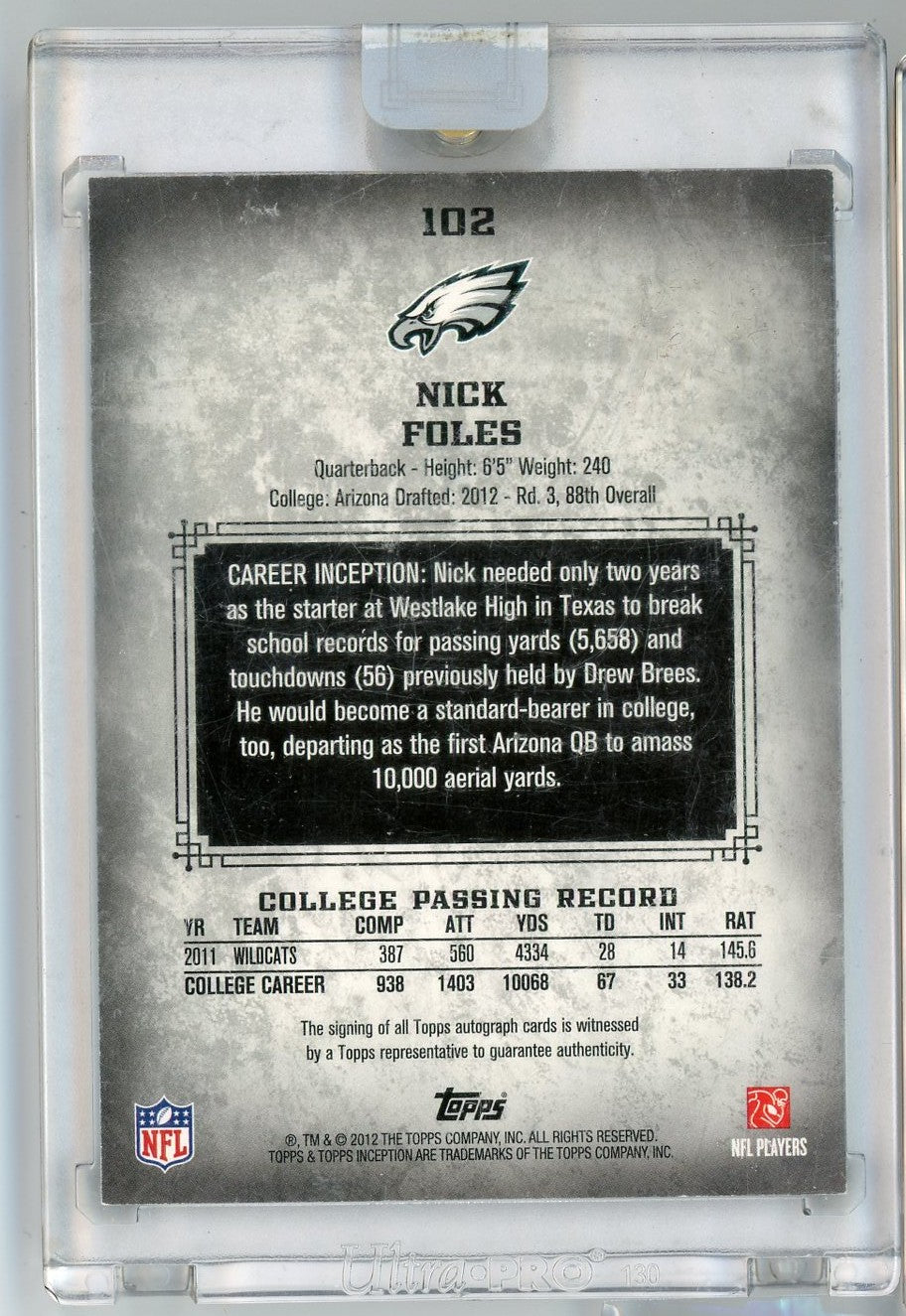 2012 Topps Inception Nick Foles #102 Rookie On Card Auto Rookie RC Football Card