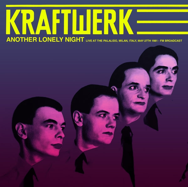 Another Lonely Night: Live At The Palalido, Milan, Italy, May 27Th 1981 - Fm Broadcast (Vinyl)