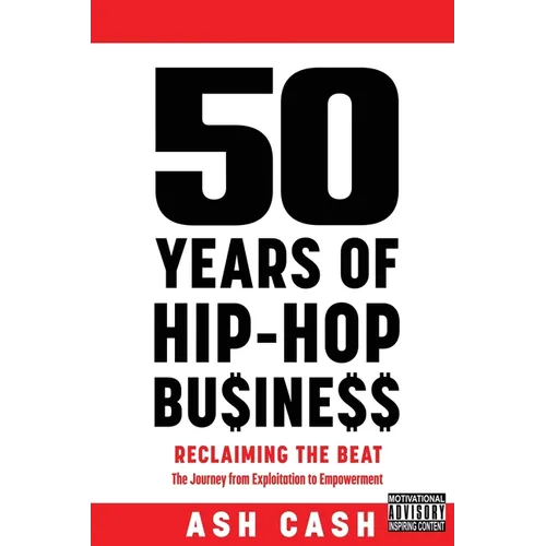 50 Years of Hip-Hop Business - Paperback