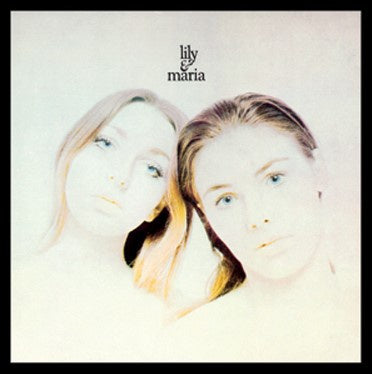 Lily & Maria (CD)