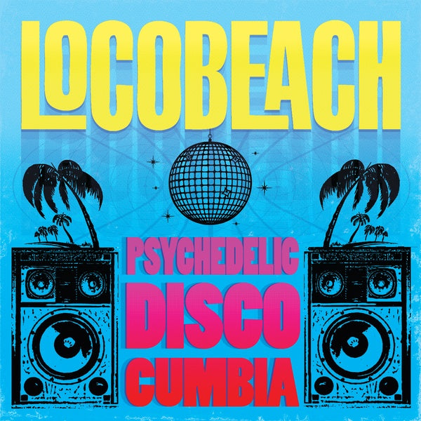 Psychedelic Disco Cumbia (Vinyl)