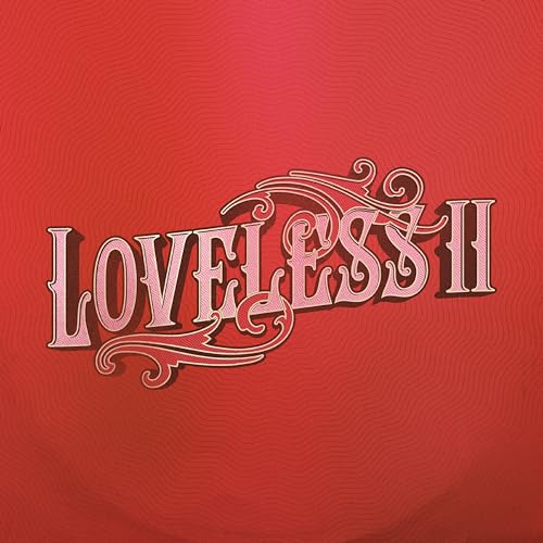 Loveless II (CD)