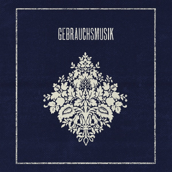 Gebrauchsmusik (Vinyl)
