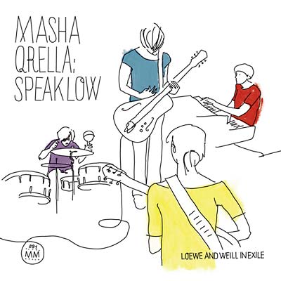 Speak Low - Loewe and Weill In Exile (CD)
