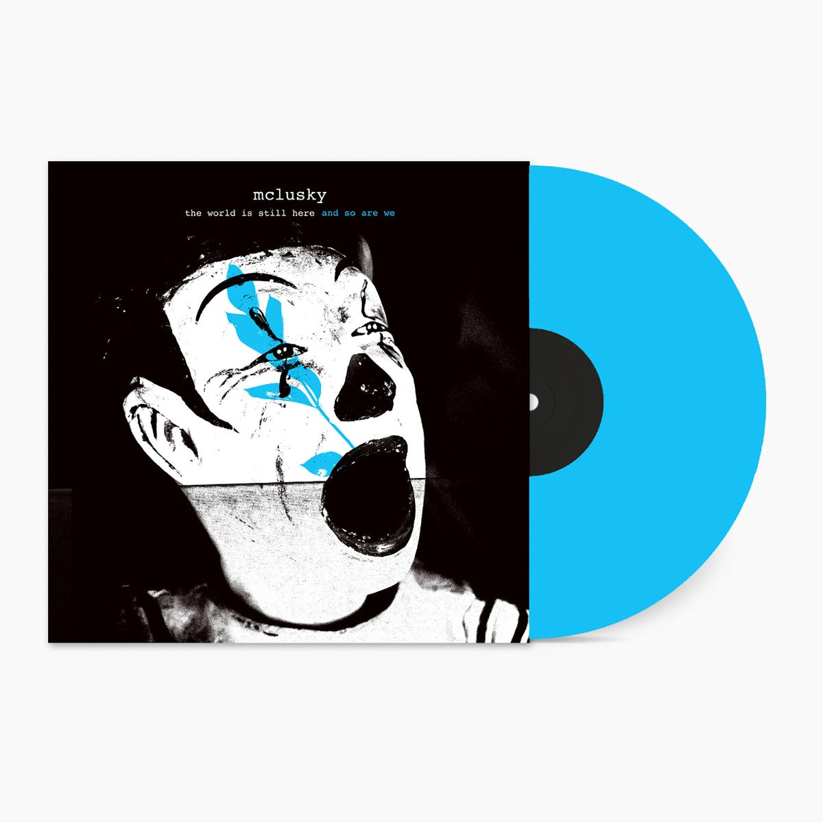 The World Is Still Here And So Are We (Blue Vinyl) (Vinyl)