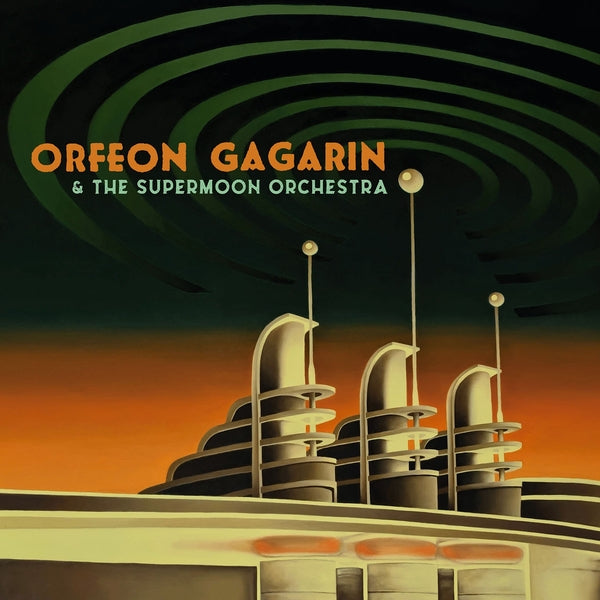 Orfeon Gagarin & The Supermoon Orchestra (Vinyl)