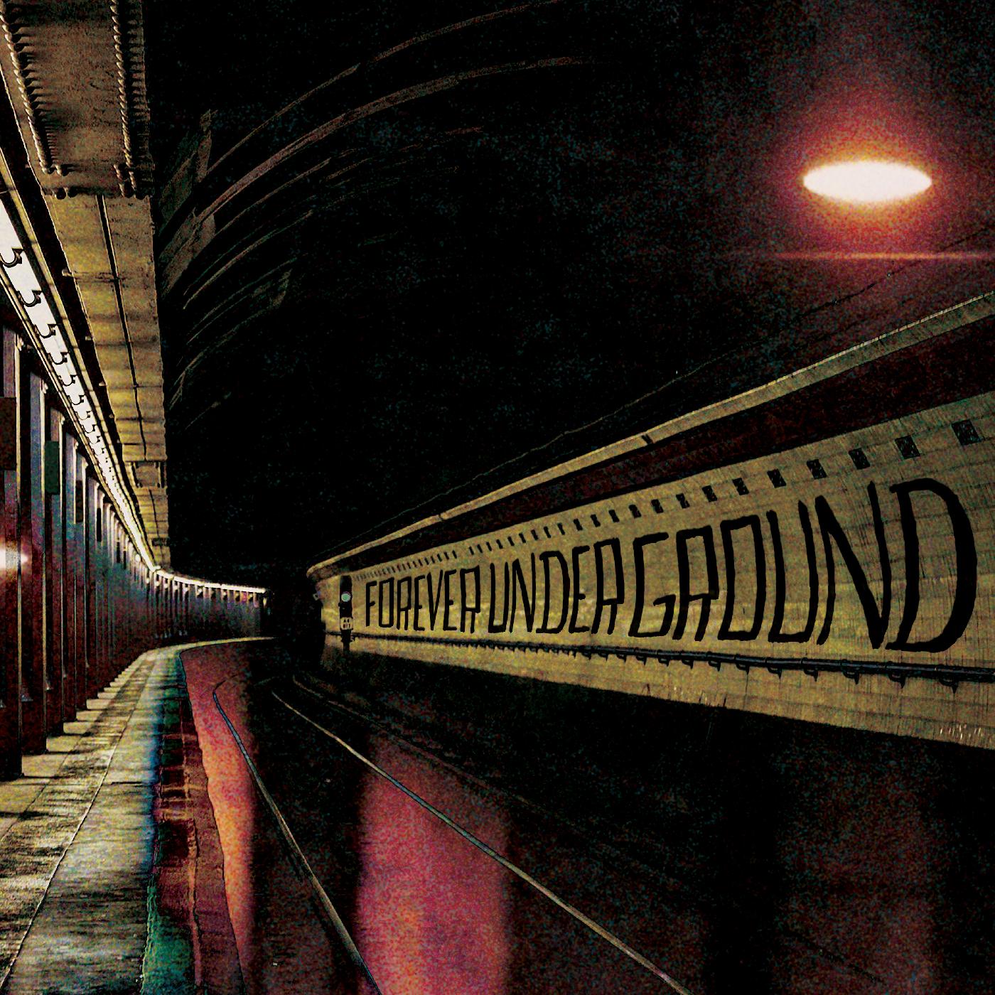Forever Underground (Vinyl)
