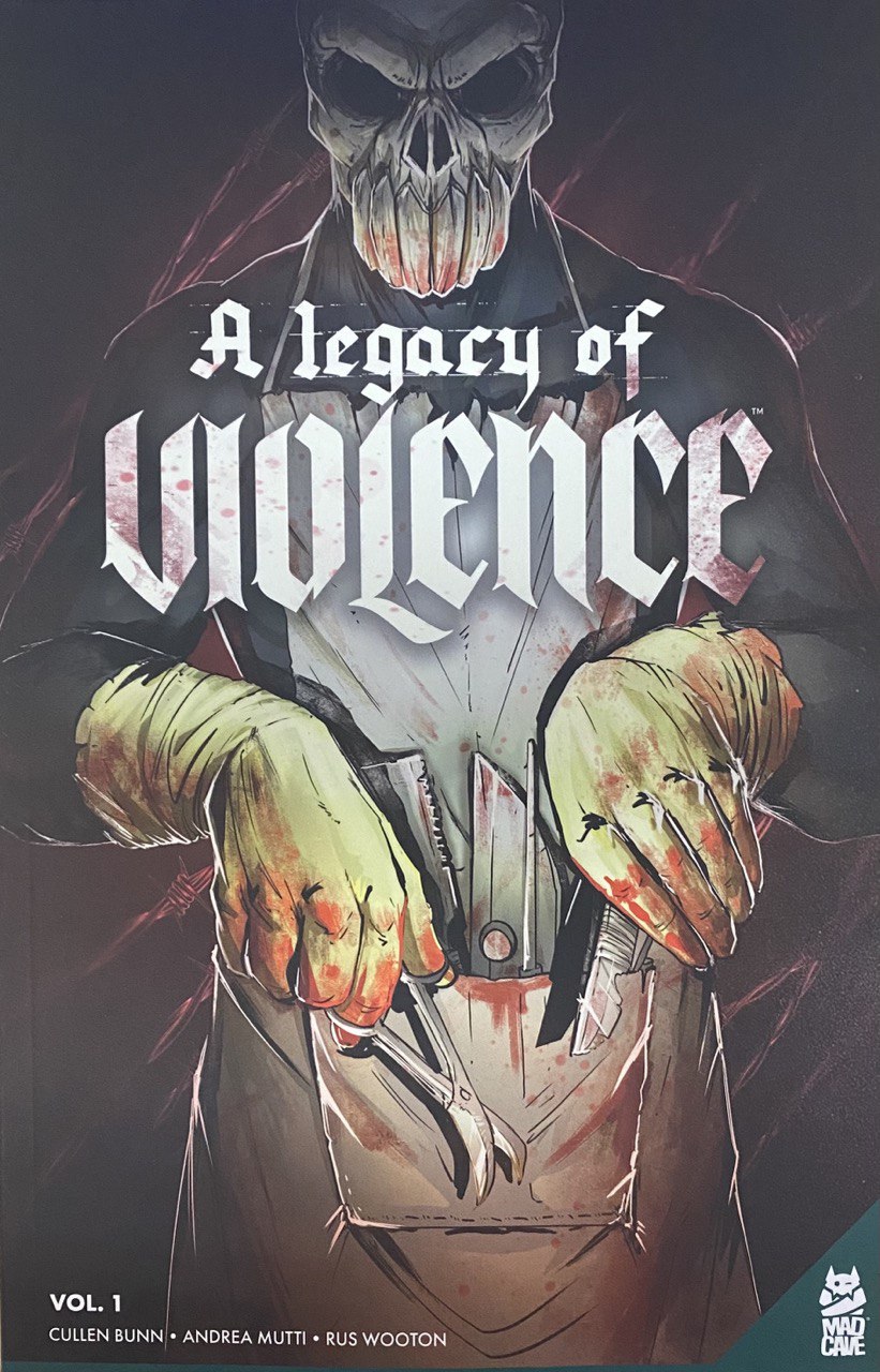 LEGACY OF VIOLENCE VOL 1 (OF 3) TP ( 03/22/2023) MAD CAVE STUDIOS