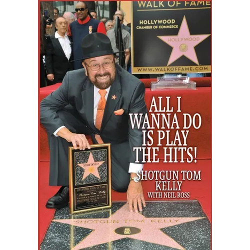 All I Wanna Do Is Play the Hits! - Hardcover