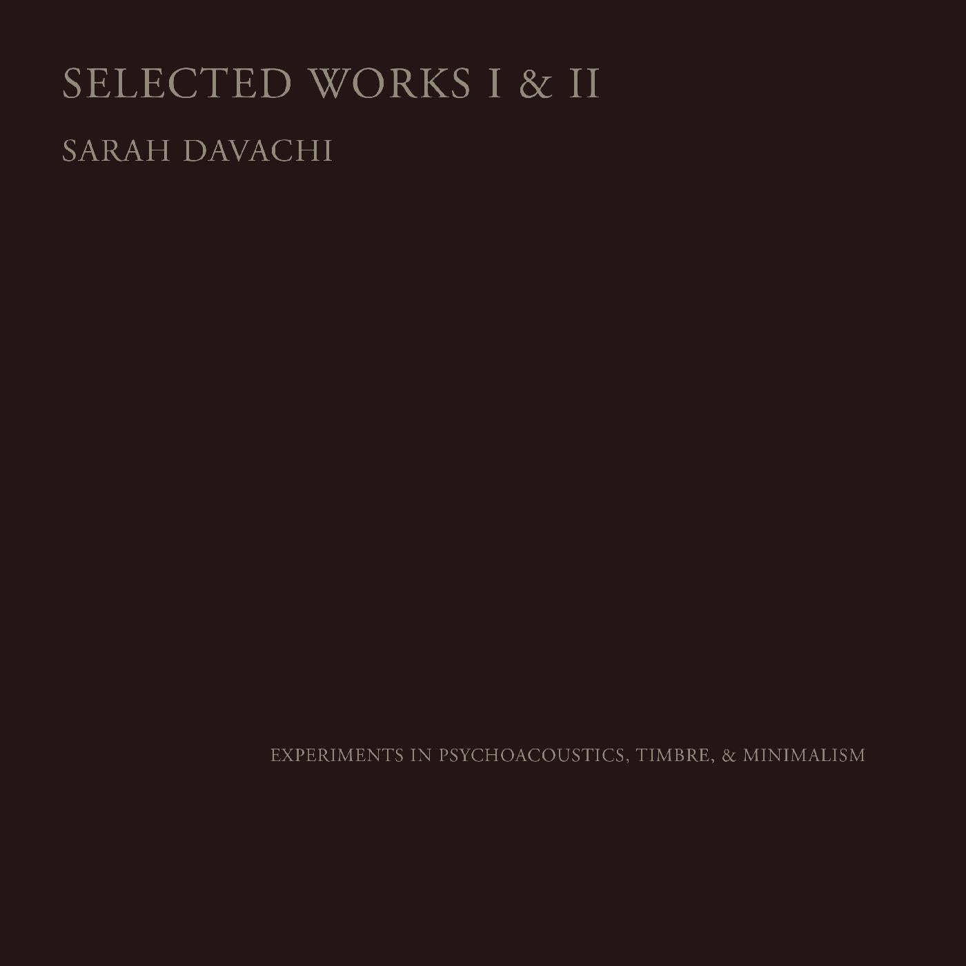 Selected Works I & II (CD)