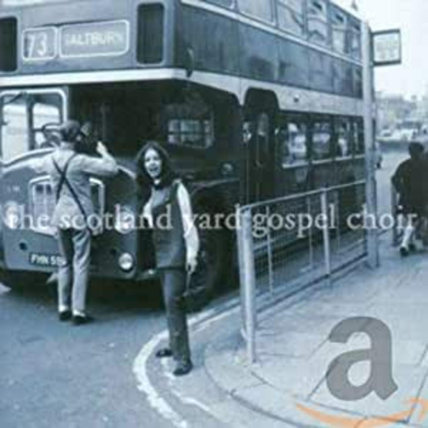 Scotland Yard Gospel Choir (CD)