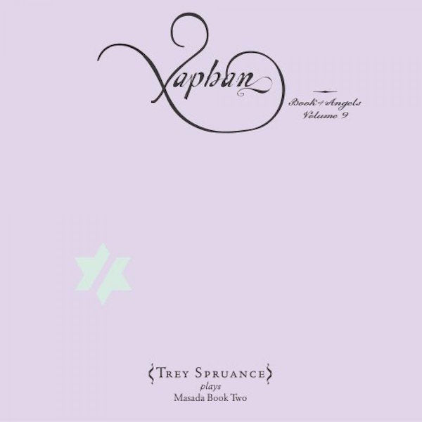 Xaphan: The Book of Angels Volume 9 (CD)