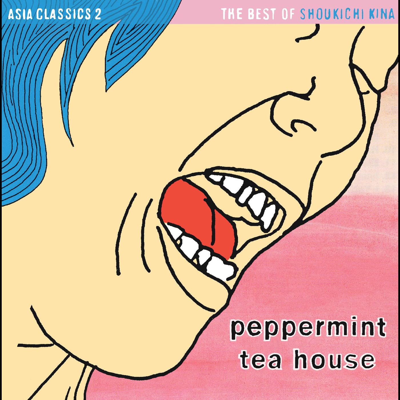 Asia Classics 2: The Best of Shoukichi Kina - Peppermint Tea House (PINK PEPPERMINT VINYL) (Vinyl)