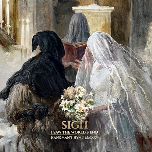 I Saw The World'S End ( Hangman'S Hymn Mmxxv ) (Vinyl)