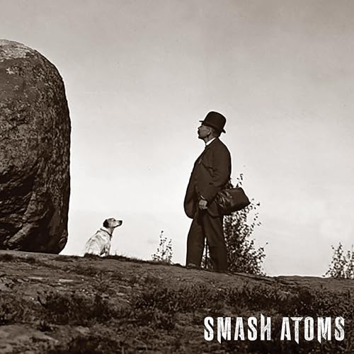 Smash Atoms (CD)