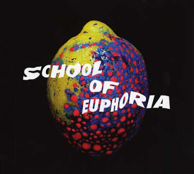 School of Euphoria (CD)