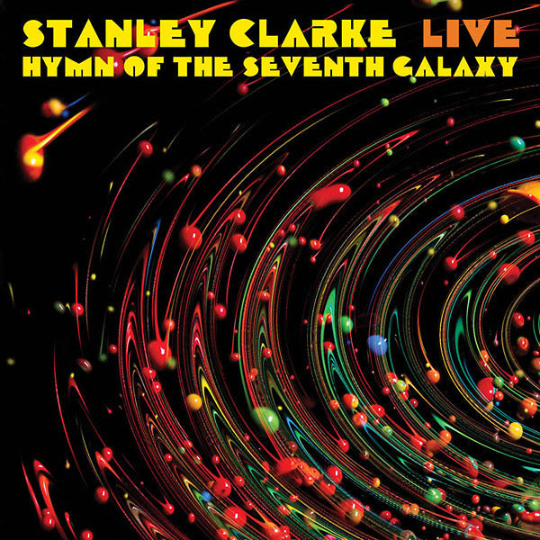 Live... Hymn Of The Seventh Galaxy (CD)