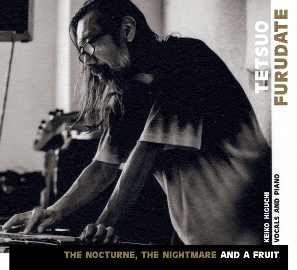 The Nocturne, The Nightmare and a Fruit (CD)