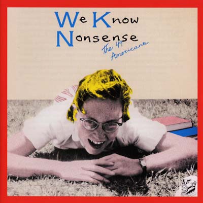 We Know Nonsense (CD)