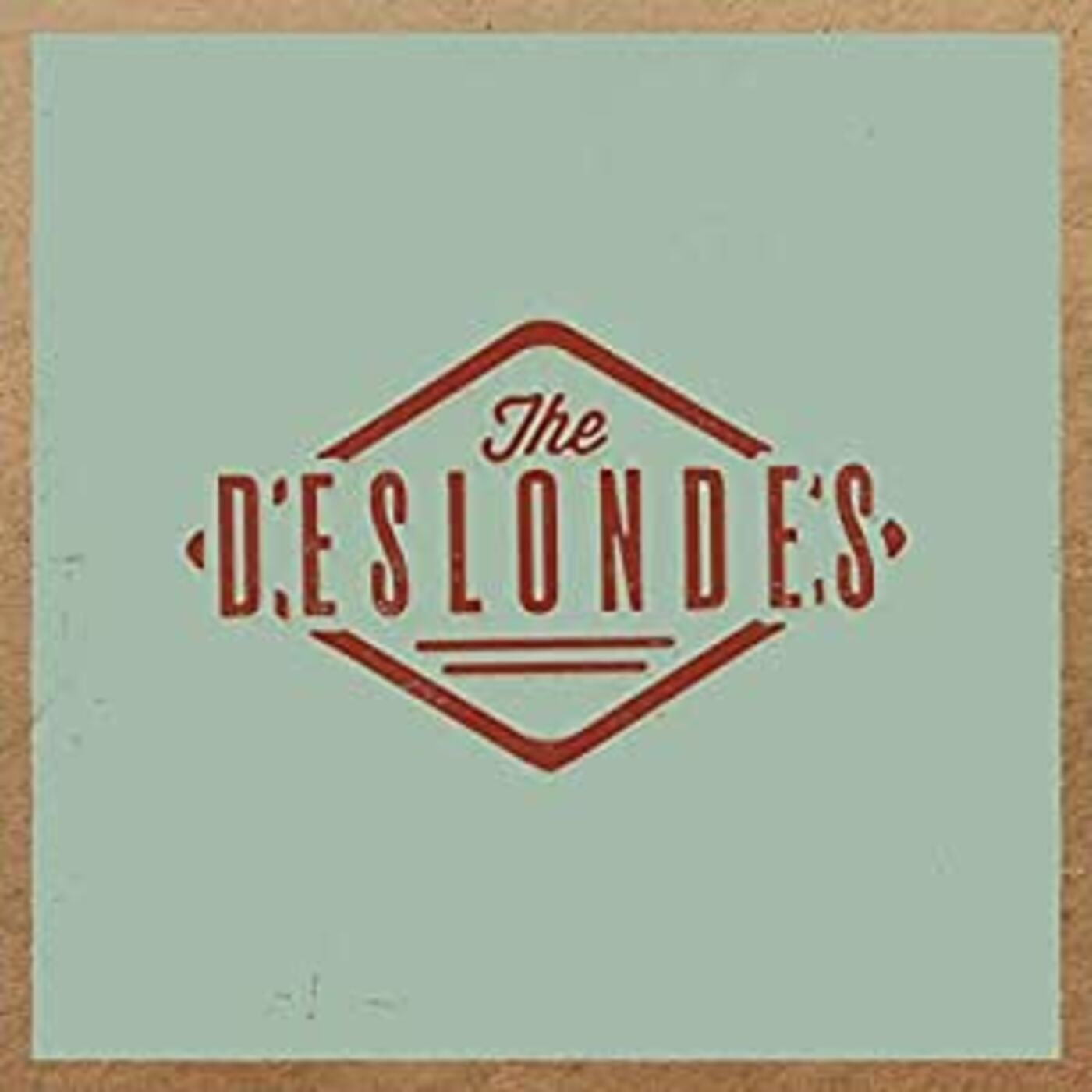 The Deslondes (Vinyl)
