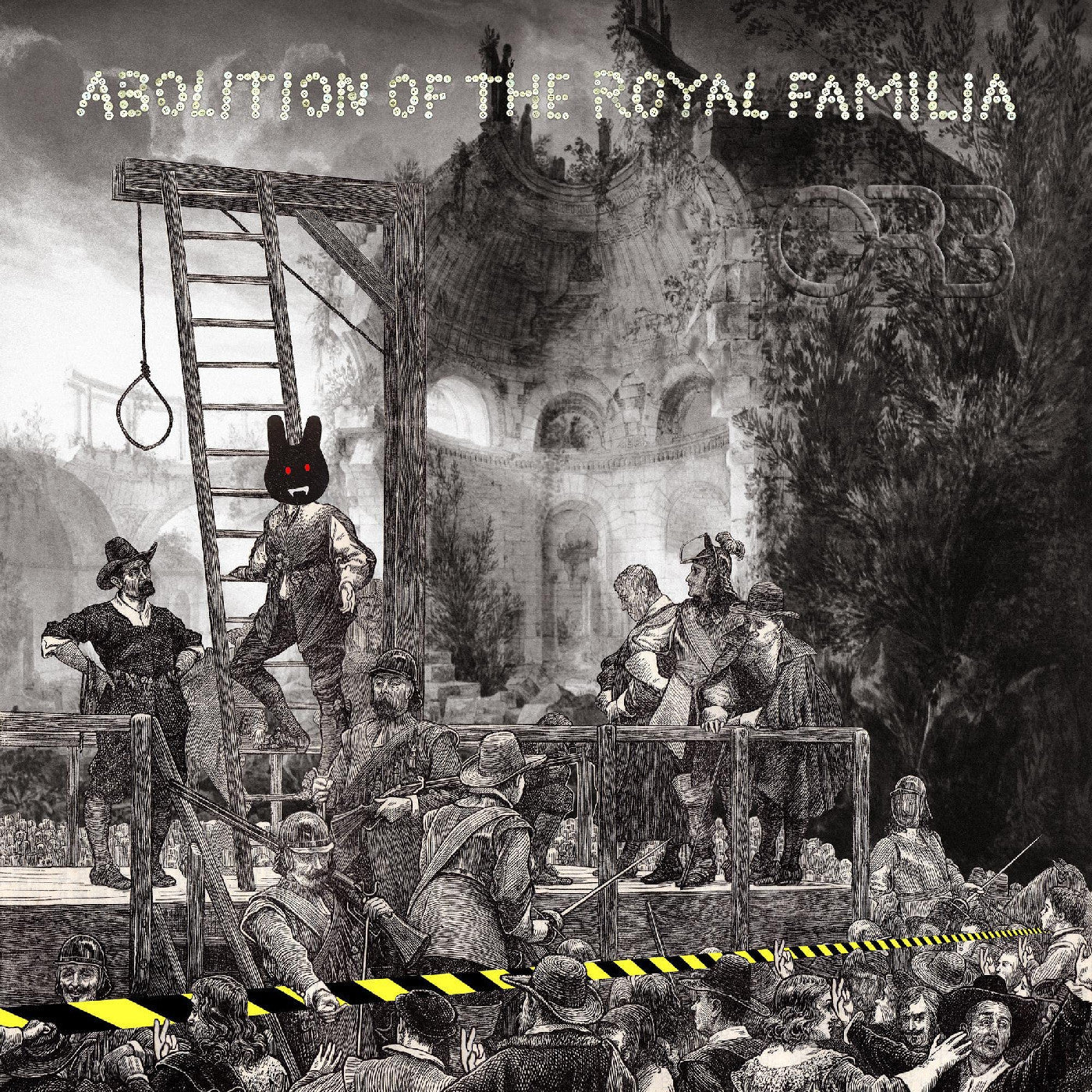 Abolition Of The Royal Familia (CD)