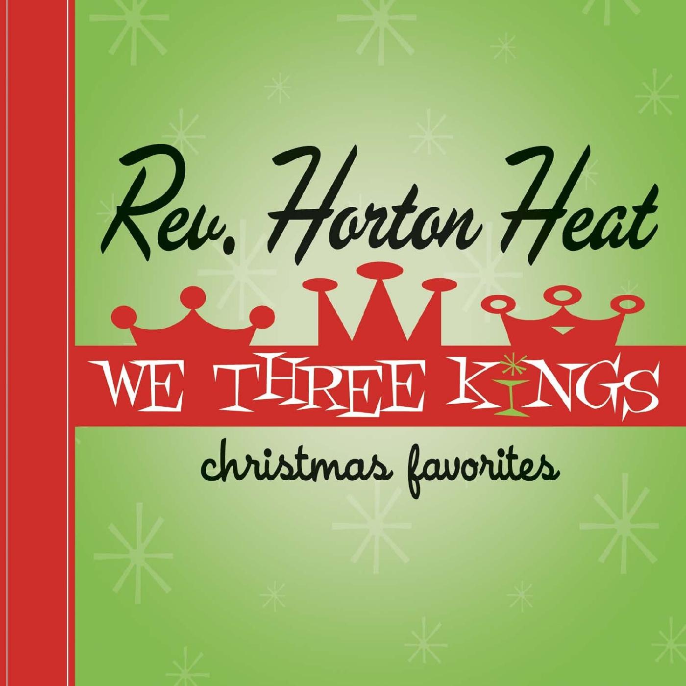 We Three Kings (OPAQUE GREEN VINYL) (Vinyl)