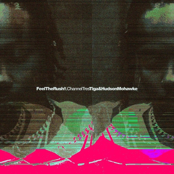 Feel The Rush Remixes (Vinyl)