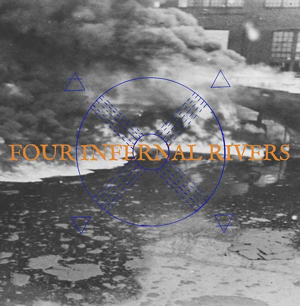 Four Infernal Rivers (Vinyl)