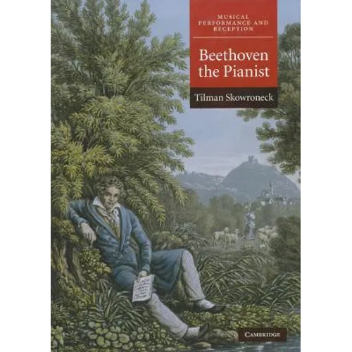 Beethoven the Pianist - Hardcover